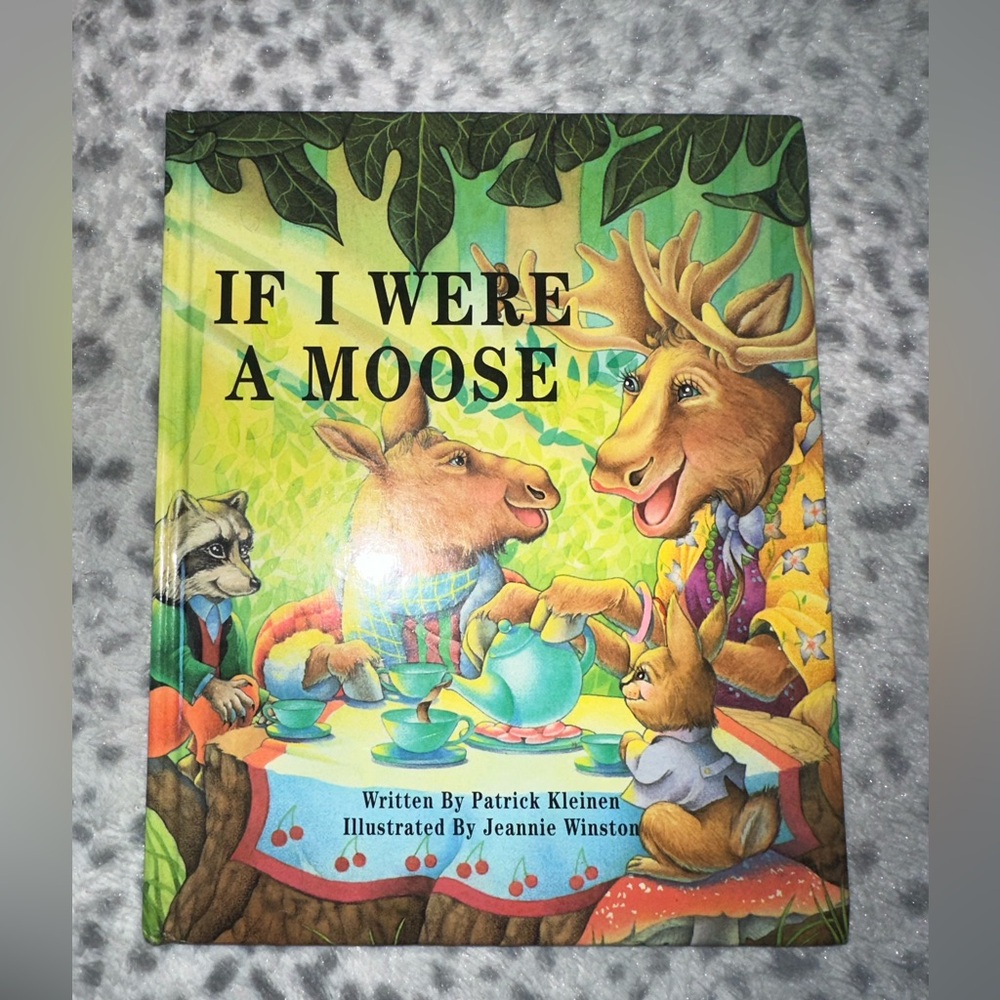 If I were a moose hardcover book
